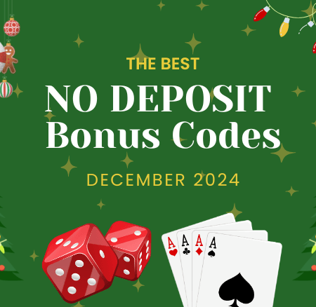 Best Casino No Deposit Bonus Codes for December 2024